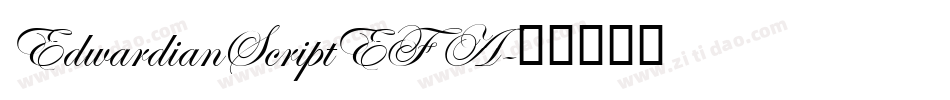 EdwardianScriptEF A字体转换